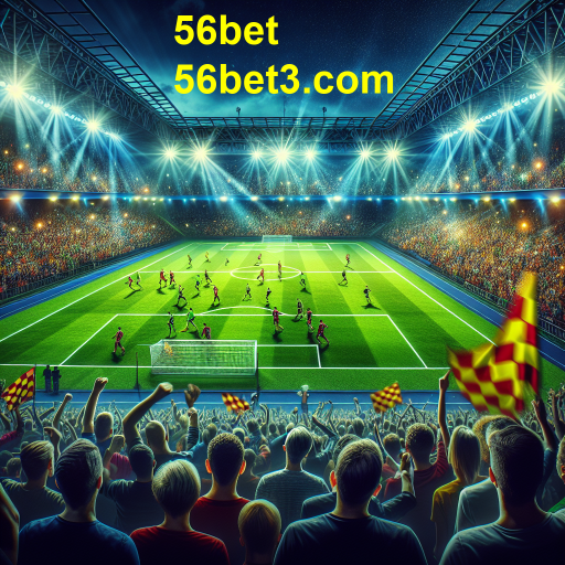 A Ascensão das Apostas em Futebol no 56bet